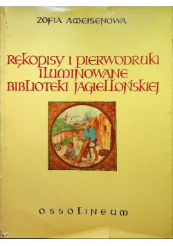 Rękopisy i pierwodruki iluminowane biblioteki