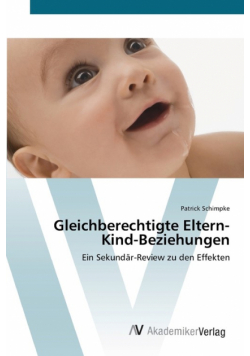 Gleichberechtigte Eltern-Kind-Beziehungen