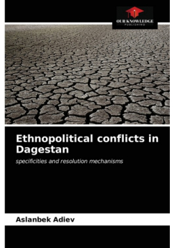 Ethnopolitical conflicts in Dagestan