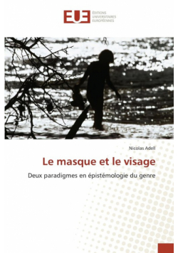 Le masque et le visage