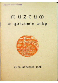 Muzeum w Gorzowie Wielkopolskim
