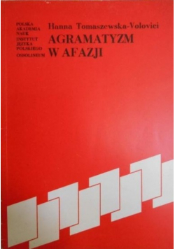 Agramatyzm w afazji