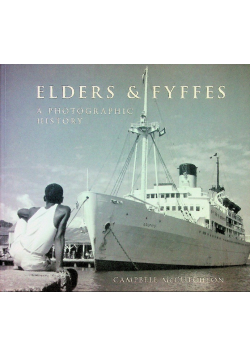 Elders & Fyffes A Photographic History