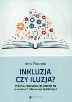 Inkluzja czy iluzja