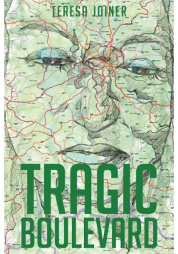 Tragic Boulevard