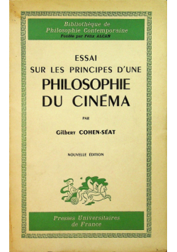 Essai sur les principes dune philosophie du cinema