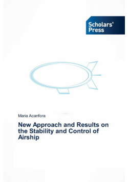 New Approach and Results on the Stability and Control of Airship