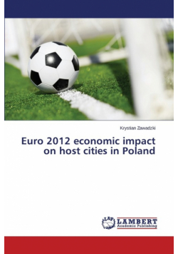 Euro 2012 economic impact on host cities in Poland