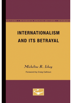 Internationalism and Its Betrayal