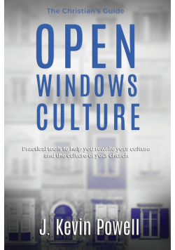 Open Windows Culture - The Christian's Guide