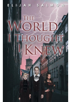 The World I Thought I Knew