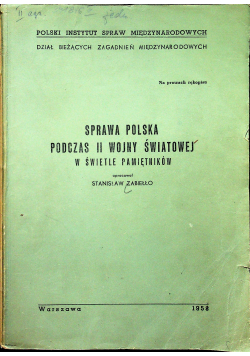 Sprawa Polska podczas II Wojny  Światowej