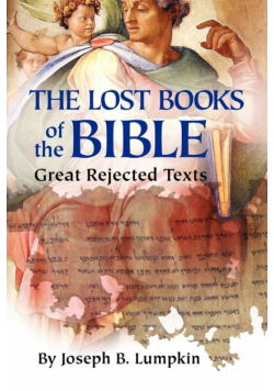 The Lost Books of the Bible