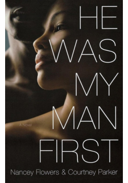He Was My Man First