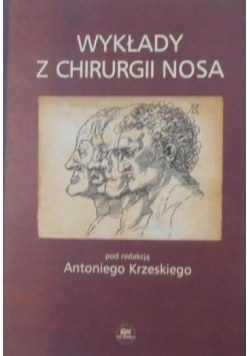 Wykłady z chirurgii nosa