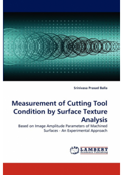 Measurement of Cutting Tool Condition by Surface Texture Analysis