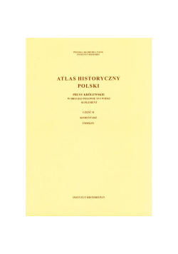 Atlas historyczny Polski Prusy Królewskie w II poł.XVI w.