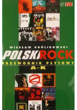 Polski rock Przewodnik płytowy A - K