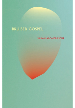 Bruised Gospel