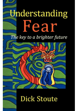 Understanding Fear
