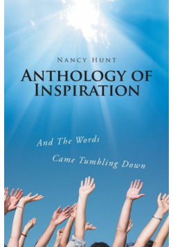 Anthology of Inspiration