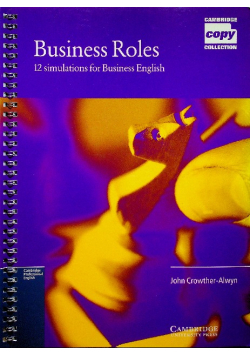 Business Roles 12 Simulations for Business English