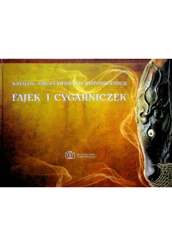 Katalog najcenniejszych historycznych fajek i cygarniczek