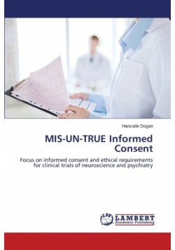 MIS-UN-TRUE Informed Consent