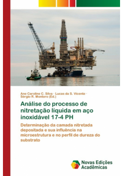 Análise do processo de nitretação líquida em aço inoxidável 17-4 PH