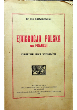 Emigracja polska we Francji 1927 r