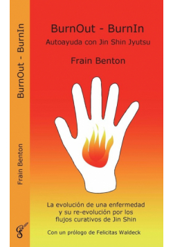 BurnOut - BurnIn. Autoayuda con Jin Shin Jyutsu