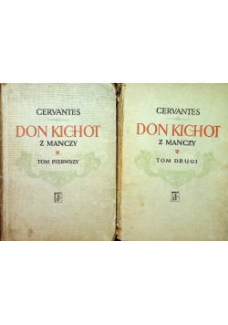 Don Kichot z Manczy Tom I i II