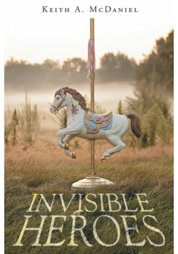 Invisible Heroes