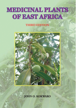 Medicinal Plants of East Africa. Third Edition