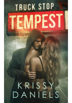 Truck Stop Tempest