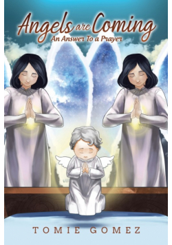 Angels Are Coming