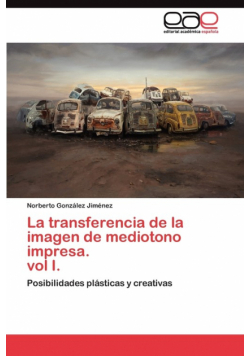 La transferencia de la imagen de mediotono impresa.  vol I.