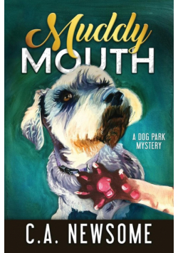 Muddy Mouth