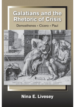 Galatians and the Rhetoric of Crisis