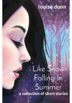 Like Snow Falling In Summer