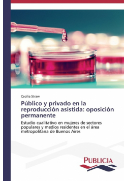 Público y privado en la reproducción asistida