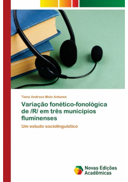 Variação fonético-fonológica de /R/ em três municípios fluminenses