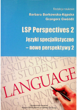 LSP Perspectives 2 Języki specjalistyczne - nowe perspektywy 2