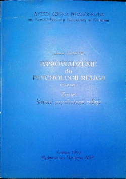 Wprowadzenie do psychologii religii Część I