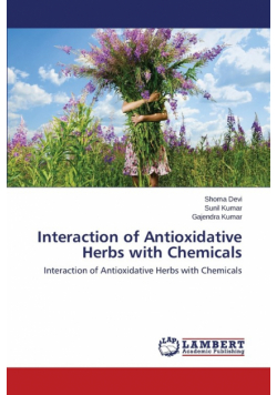 Interaction of Antioxidative Herbs with Chemicals