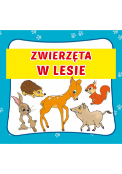 Zwierzęta w lesie