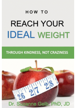 How To Reach Your Ideal Weight