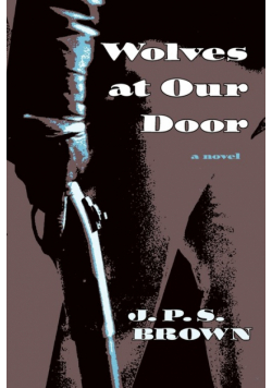Wolves at Our Door