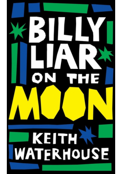 Billy Liar on the Moon (Valancourt 20th Century Classics)