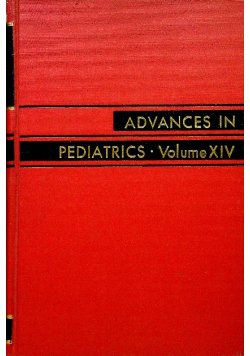 Advances in pediatrics Volume XIV